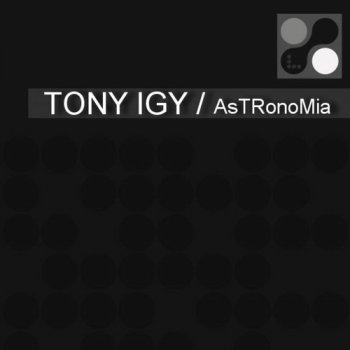  Абложка альбома - Рингтон Tony Igy - Astronomia