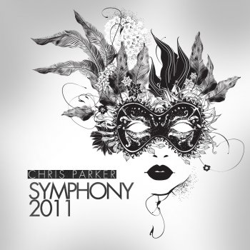  Абложка альбома - Рингтон Chris Parker - Symphony 2011