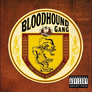  Абложка альбома - Рингтон Bloodhound Gang  - The Roof Is On Fire