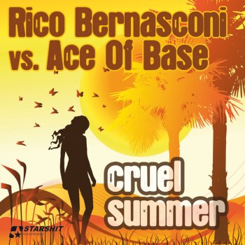  Абложка альбома - Рингтон Rico Bernasconi vs Ace of Base - Cruel summer screen