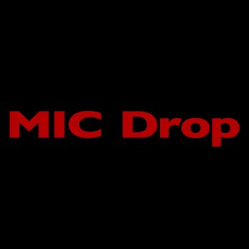  Абложка альбома - Рингтон Steve Aoki Remix BTS -  MIC Drop