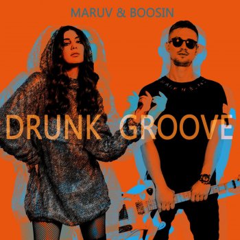  Абложка альбома - Рингтон MARUV & Boosin - Drunk groove