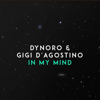  Абложка альбома - Рингтон Dynoro & Gigi D Agostino - In My Mind