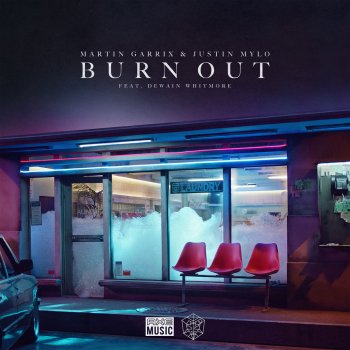  Абложка альбома - Рингтон Martin Garrix, Dewain Whitmore -  Burn Out  