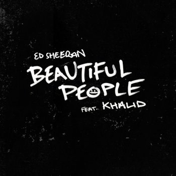  Абложка альбома - Рингтон Ed Sheeran & Khalid - Beautiful People