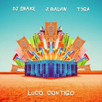  Абложка альбома - Рингтон DJ Snake, J. Balvin, Tyga - Loco Contigo