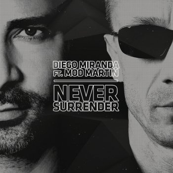  Абложка альбома - Рингтон Diego Miranda - Never Surrender