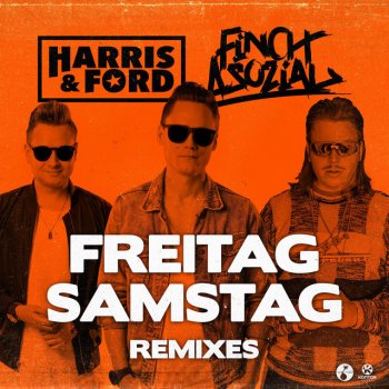  Абложка альбома - Рингтон Harris & Ford feat. Finch Asozial - Freitag, Samstag