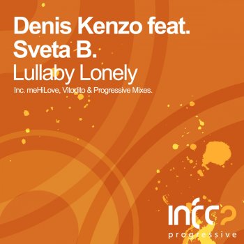  Абложка альбома - Рингтон  - Denis Kenzo feat. Sveta B. - Lullaby Lonely (Progressive Mix)