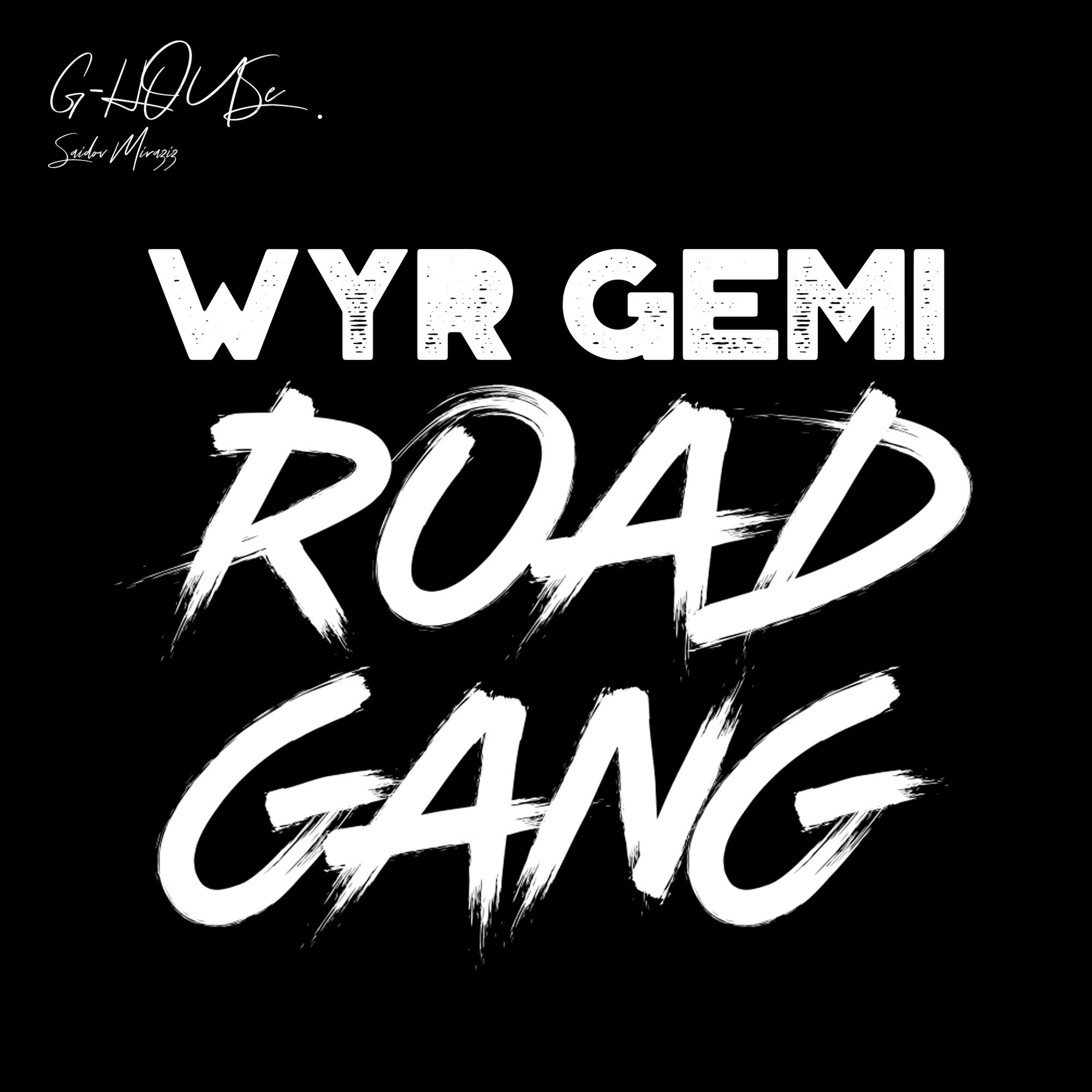  Абложка альбома - Рингтон Road Gang - WYR GEMI