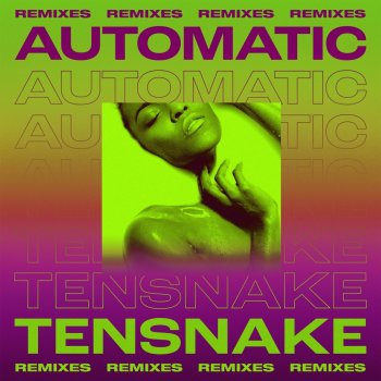  Абложка альбома - Рингтон Tensnake - Automatic