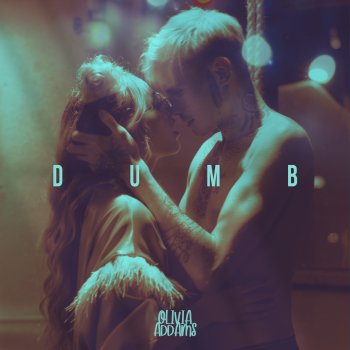  Абложка альбома - Рингтон Olivia Addams - Dumb