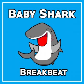  Абложка альбома - Рингтон Dede Sabunge - Baby Shark Breakbeat  