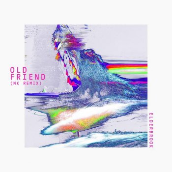  Абложка альбома - Рингтон Elderbrook - Old Friend  