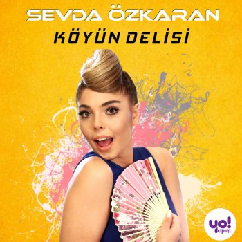  Абложка альбома - Рингтон Sevda Özkaran - Köyün Delisi  