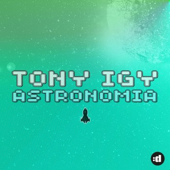  Абложка альбома - Рингтон Tony Igi - Astronomia  