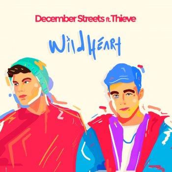  Абложка альбома - Рингтон December Streets - Wild Heart (feat. Thieve)  