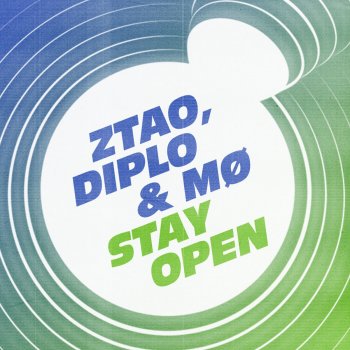  Абложка альбома - Рингтон Z.TAO - ZTAO, Diplo&MØ - Stay Open  