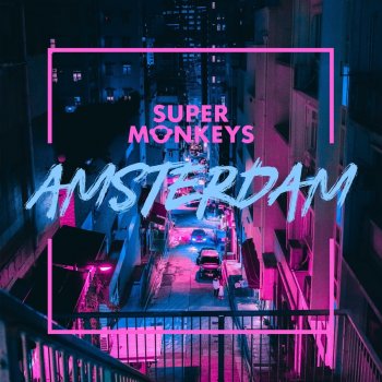  Абложка альбома - Рингтон Super Monkeys - Amsterdam  