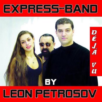  Абложка альбома - Рингтон "Express-Band By Leon Petrosov" - Oh My Love  