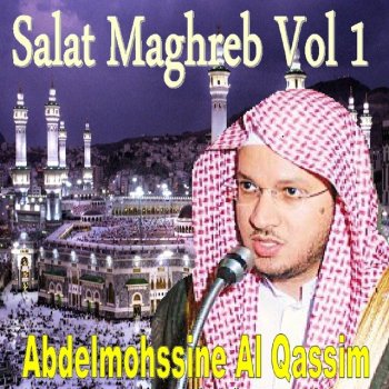  Абложка альбома - Рингтон Abdelmohssine Al Qassim - Salat Maghreb 07/06/1435  