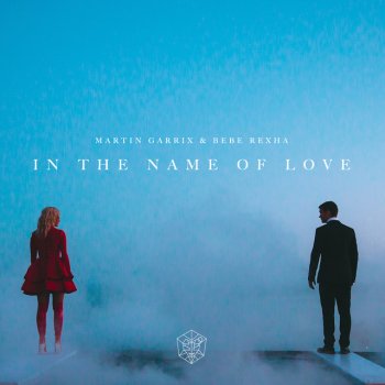  Абложка альбома - Рингтон Martin Garrix - In The Name Of Love  