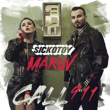  Абложка альбома - Рингтон SICKOTOY - Call 911  