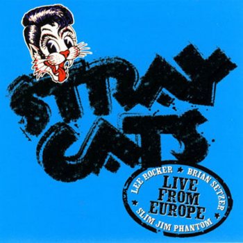  Абложка альбома - Рингтон Stray Cats - Ubangi Stomp  