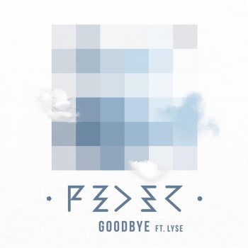  Абложка альбома - Рингтон Feder - Goodbye (feat. Lyse)  