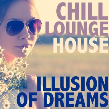  Абложка альбома - Рингтон Earl Coppens - Illusions of Dreams (Radio Chill Edit)  