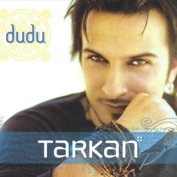  Абложка альбома - Рингтон Tarkan - Dudu  