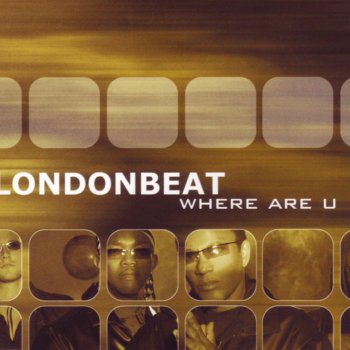  Абложка альбома - Рингтон Londonbeat - Where Are U  